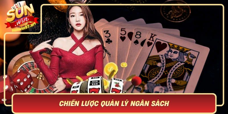 Chiến Lược Quản Lý Ngân Sách Khi Bluff Trong Sunwin Chien Luoc Quan Ly Ngan Sach Khi Bluff Trong Sunwin