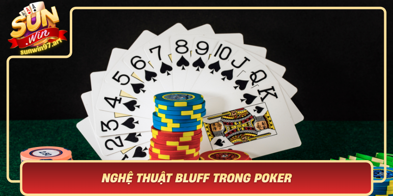 Nghệ Thuật Bluff Trong Poker - Phép Mầu Hay Thủ Thuật Tinh Vi? Nghe Thuat Bluff Trong Poker Phep Mau Hay Thu Thuat Tinh Vi