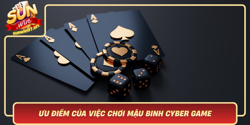 Ưu Điểm Của Việc Chơi Mậu Binh Cyber Game Tại Sunwin – Địa Chỉ Tin Cậy Và An Toàn Uu Diem Cua Viec Choi Mau Binh Cyber Game Tai Sunwin Dia Chi Tin Cay Va An Toan