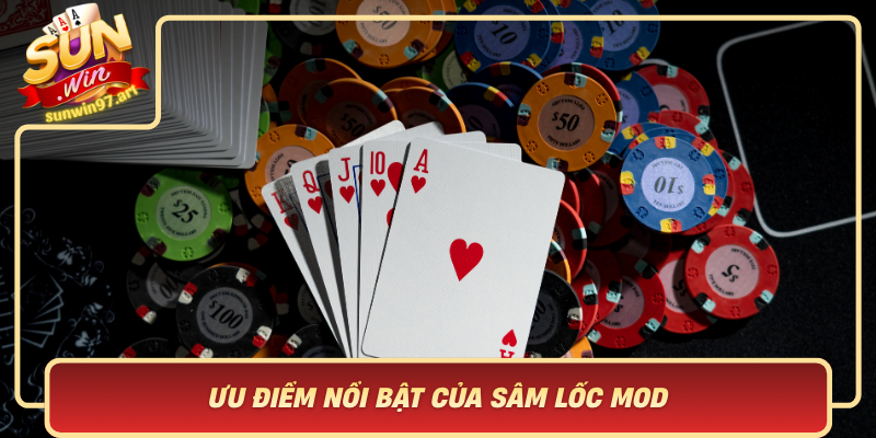 Ưu Điểm Nổi Bật Của Sâm Lốc Mod So Với Phiên Bản Truyền Thống Uu Diem Noi Bat Cua Sam Loc Mod So Voi Phien Ban Truyen Thong
