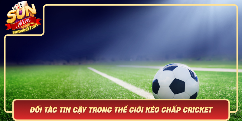 Vai Trò Của Sunwin – Đối Tác Tin Cậy Trong Thế Giới Kèo Chấp Cricket Vai Tro Cua Sunwin Doi Tac Tin Cay Trong The Gioi Keo Chap Cricket