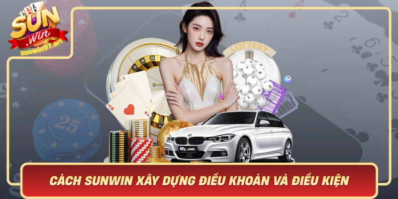 Cách Sunwin Xây Dựng Điều Khoản Và Điều Kiện Để Đảm Bảo Công Bằng Và Minh Bạch Cach Sunwin Xay Dung Dieu Khoan Va Dieu Kien De Dam Bao Cong Bang Va Minh Bach